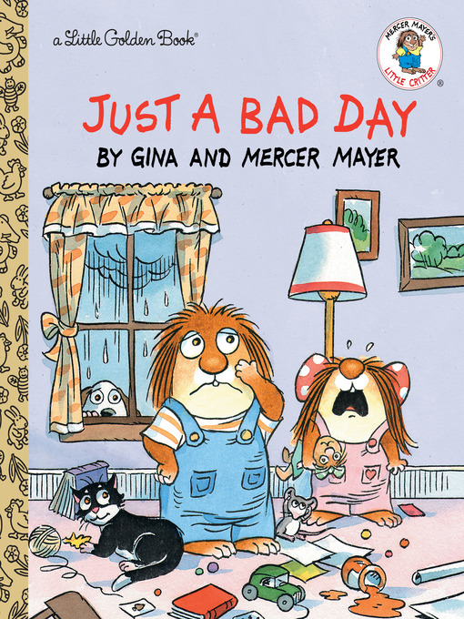 Title details for Just a Bad Day by Mercer Mayer - Available